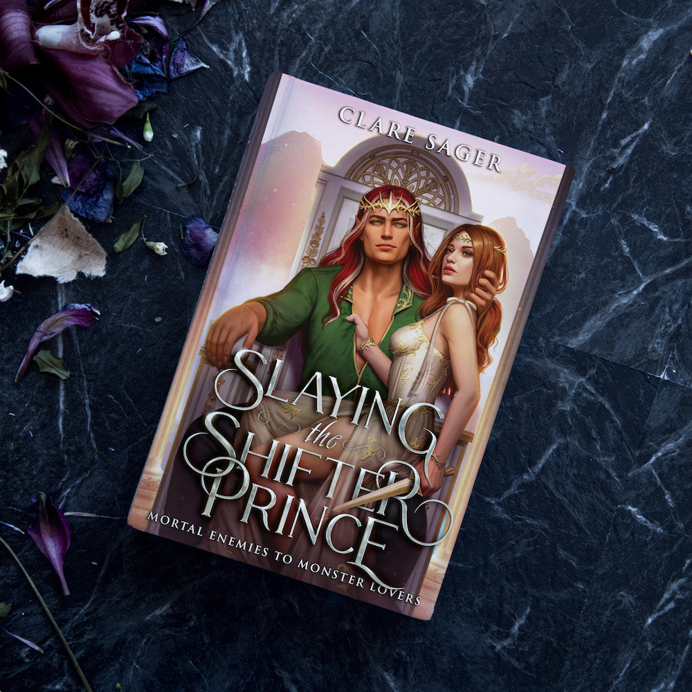Slaying the Shifter Prince – Signed Hardback – Clare Sager